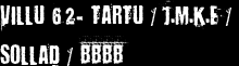 Villu 62- Tartu / J.M.K.E / Sollad / BBBB
